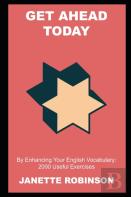 Get Ahead Today By Enhancing Your English Vocabulary