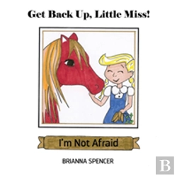 Bertrand.pt - Get Back Up, Little Miss! I'M Not Afraid