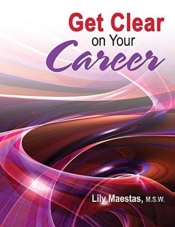 Get Clear On Your Career