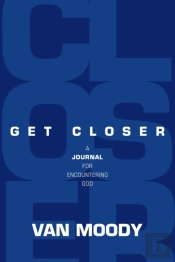 Get Closer