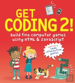 Bertrand.pt - Get Coding 2! Build Five Computer Games Using Html And Javascript