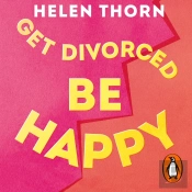 Get Divorced, Be Happy