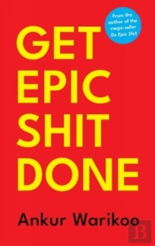 Get Epic Shit Done
