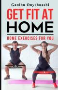 Get Fit At Home