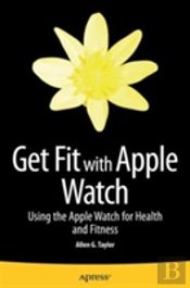 Get Fit With Apple Watch