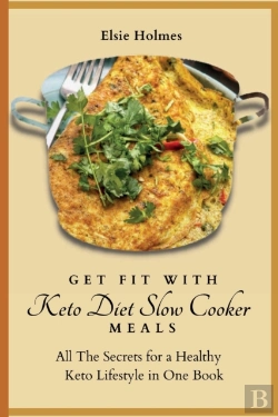 Bertrand.pt - Get Fit With Keto Diet Slow Cooker Meals