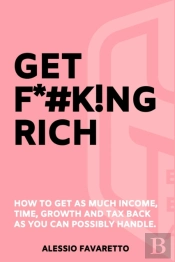 Get F*#K!Ng Rich