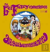 Get Fuzzy 3. The Get Fuzzy Experience. Are You Bucksperienced?