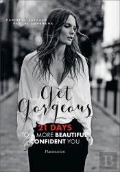 Get Gorgeous: 21 Days To More Beautiful