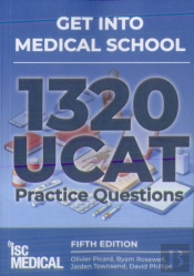 Get Into Medical School - 1320 Ucat Practice Questions