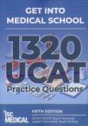 Get Into Medical School - 1320 Ucat Practice Questions
