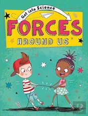 Get Into Science Forces Around Us
