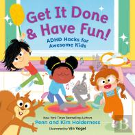 Get It Done & Have Fun!