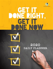 Get It Done Right, Get It Done Now
