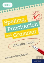 Get It Right: For Gcse: Spelling, Punctuation And Grammar Answer Book