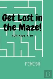 Get Lost In The Maze