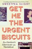 Get Me The Urgent Biscuits