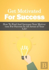 Get Motivated For Success