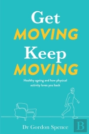 Get Moving Keep Moving