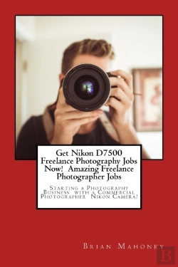 Bertrand.pt - Get Nikon D7500 Freelance Photography Jobs Now!  Amazing Freelance Photographer Jobs