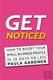 Get Noticed