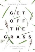 Get Off The Grass
