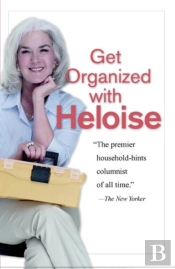 Get Organized With Heloise