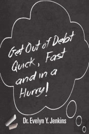 Get Out Of Debt Quick, Fast And In A Hurry!