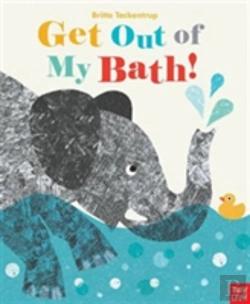 Bertrand.pt - Get Out Of My Bath!