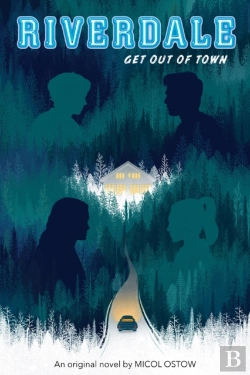 Bertrand.pt - Get Out Of Town (Riverdale, Book 2)
