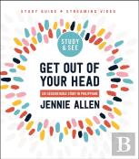 Get Out Of Your Head Bible Study Guide Plus Streaming Video, Updated Edition