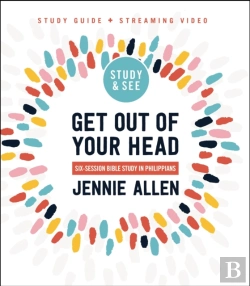 Bertrand.pt - Get Out Of Your Head Bible Study Guide Plus Streaming Video, Updated Edition
