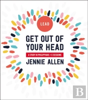 Get Out Of Your Head Bible Study Leader'S Guide