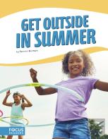 Get Outside In Summer