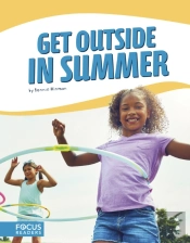 Get Outside In Summer