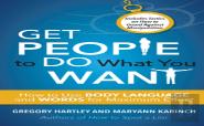Get People To Do What You Want