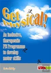 Get Physical!