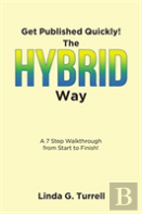 Get Published Quickly! The Hybrid Way
