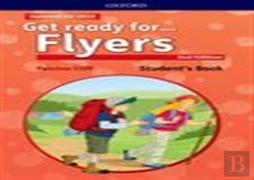 Get Ready For...: Flyers: Student'S Book With Downloadable Audio