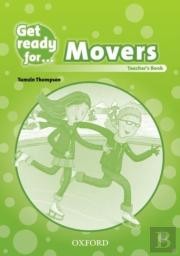 Get Ready For: Movers: Teacher'S Book