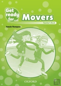 Bertrand.pt - Get Ready For: Movers: Teacher'S Book