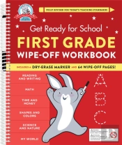 Get Ready For School: First Grade Wipe-Off Workbook