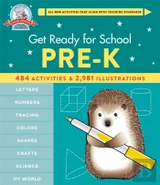 Get Ready For School: Pre-K (Revised & Updated)