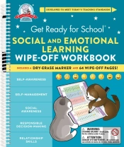 Get Ready For School: Social And Emotional Learning Wipe-Off Workbook
