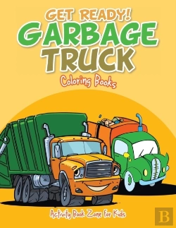 Bertrand.pt - Get Ready! Garbage Truck Coloring Books