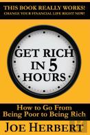Get Rich In 5 Hours