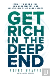 Get Rich In The Deep End