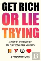 Get Rich Or Lie Trying