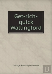 Get-Rich-Quick Wallingford