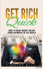 Get Rich Quick